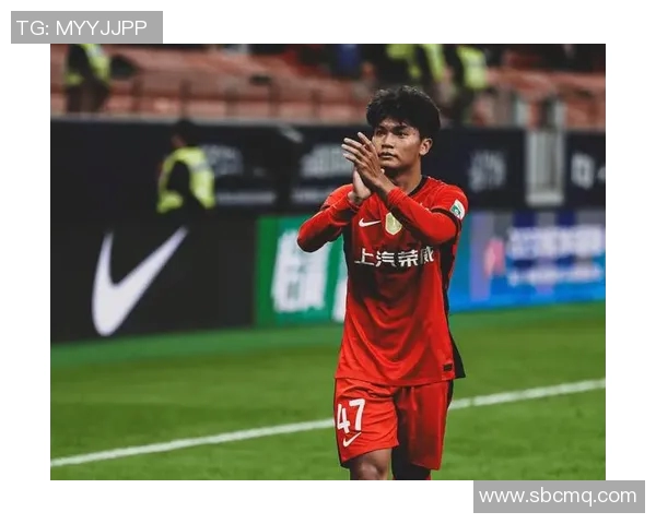 蒯纪闻助力上海申花再创辉煌展现年轻球员的无限潜力与拼搏精神